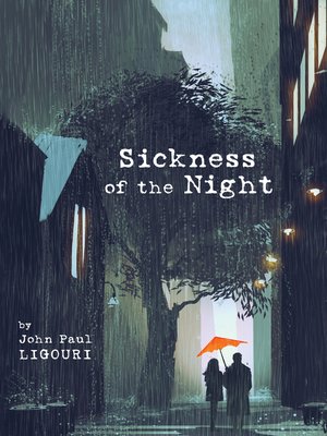 cover image of Sickness of the Night